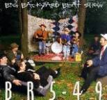 BR5-49 - Big Backyard Beat Show