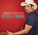 Brad Paisley - River Bank