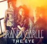 Brandi Carlile - The Eye