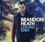 Brandon Heath - Leaving Eden