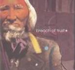 Breach of Trust - Songs For Dying Nations