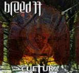 Breed77 - Cultura