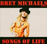 Bret Michaels - Songs Of Life