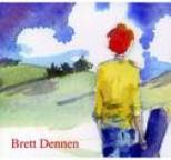 Brett Dennen - Brett Dennen