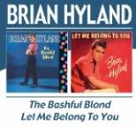 Brian Hyland - The Bashful Blond/Let Me Belong to You