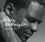 Brian McKnight - Superhero