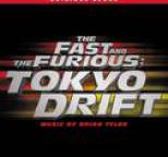Brian Tyler - The Fast And The Furious: Tokyo Drift