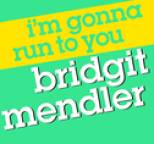 Bridgit Mendler - I'm Gonna Run to You