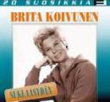 Brita Koivunen - 20 Suosikkia / Suklaasyd�n