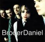 Broder Daniel - Broder Daniel