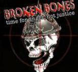 Broken Bones - Time for Anger, Not Justice