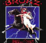 Bronz - Taken By Storm