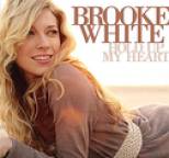 Brooke White - Hold Up My Heart