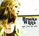 Brooke White - Songs From The Attic