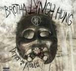Brotha Lynch Hung - Dinner And A Movie