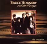 Bruce Hornsby And The Range - The Way It Is
