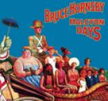 Bruce Hornsby - Halcyon Days (Value Added for Tower)