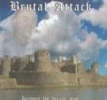 Brutal Attack - Keeping the Dream Alive