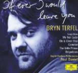 Bryn Terfel - If Ever I Would Leave You