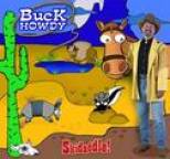 Buck Howdy - Skidaddle!