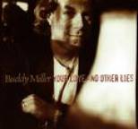 Buddy Miller - Your Love and Other Lies