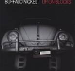 Buffalo Nickel - Up On Blocks