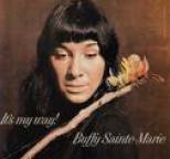 Buffy Sainte-Marie - It's My Way!