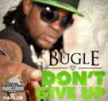 Bugle - Don't Give Up - Single