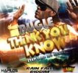 Bugle - Think You Know (Step Inna Me Shoes)