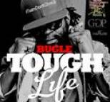 Bugle - Tough Life - Single
