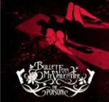 Bullet for My Valentine - Poison