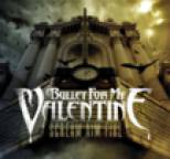 Bullet for My Valentine - Scream Aim Fire