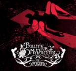 Bullet for My Valentine - The Poison