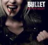 Bullet - Bite the Bullet