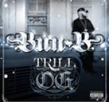 Bun B - Trill O.G.