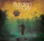 Burden of a Day - Blessed Be Our Ever After
