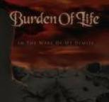Burden Of Life - In The Wake of My Demise