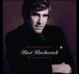 Burt Bacharach - What The World Needs Now: Burt Bacharach Classics