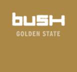 Bush - Golden State