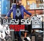 Busy Signal - Reggae Music Again