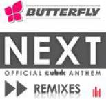 Butterfly - Next (Official Cubik Anthem) [Remixes]
