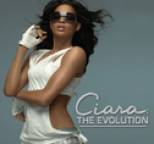 Ciara - The Evolution