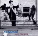 Cinnamon - The Courier