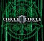 Circle II Circle - The Middle of Nowhere