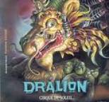Cirque du Soleil - Dralion