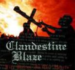 Clandestine Blaze - Fire Burns in Our Hearts