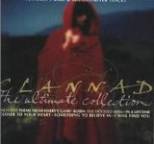 Clannad - The Ultimate Collection