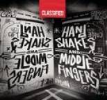 Classified - Handshakes And Middle Fingers