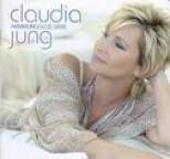 Claudia Jung - Hemmungslos Liebe