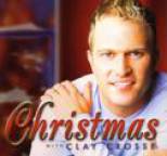 Clay Crosse - Christmas With Clay Crosse